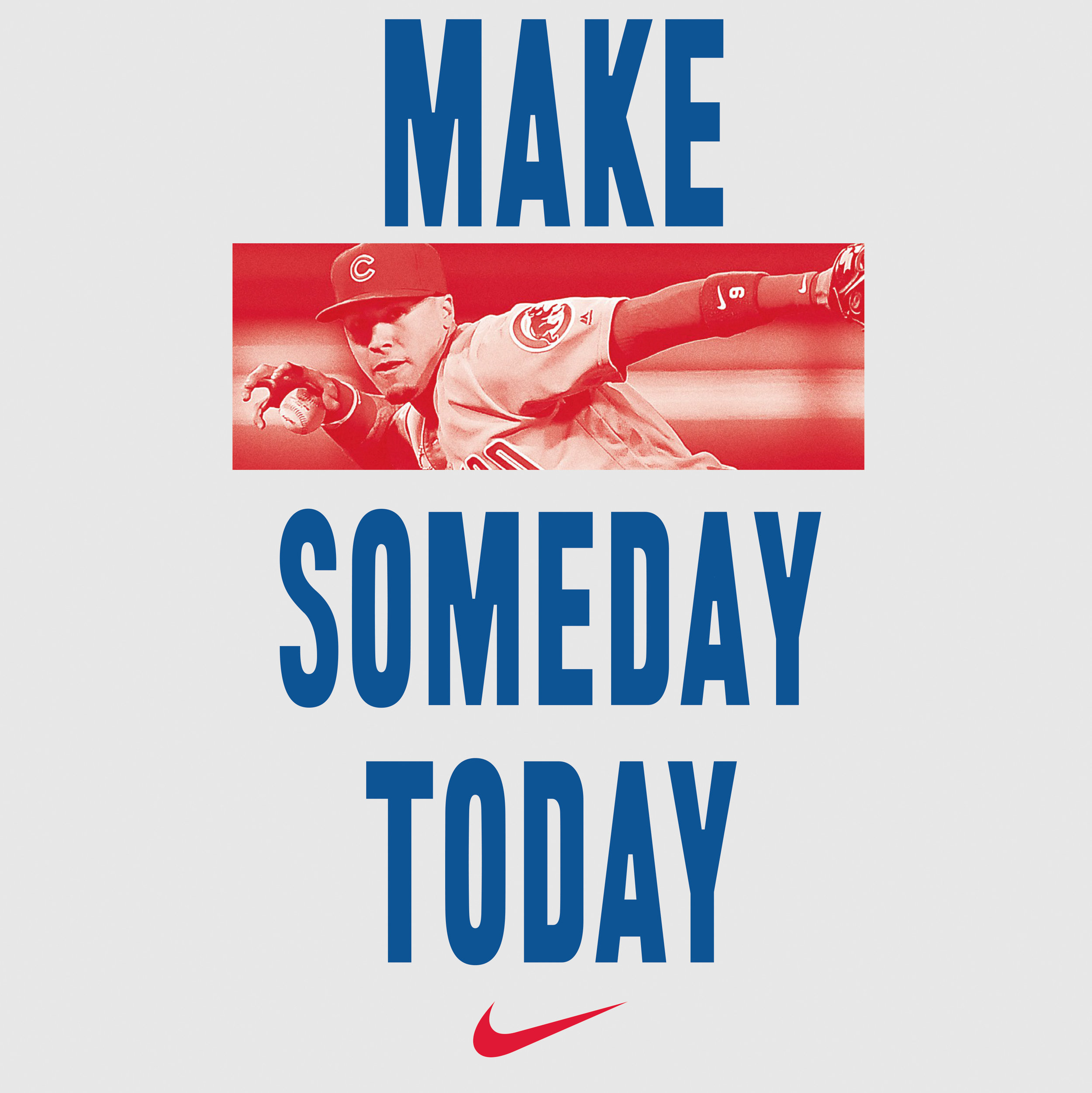 Nike - Make Someday Today campaign visual